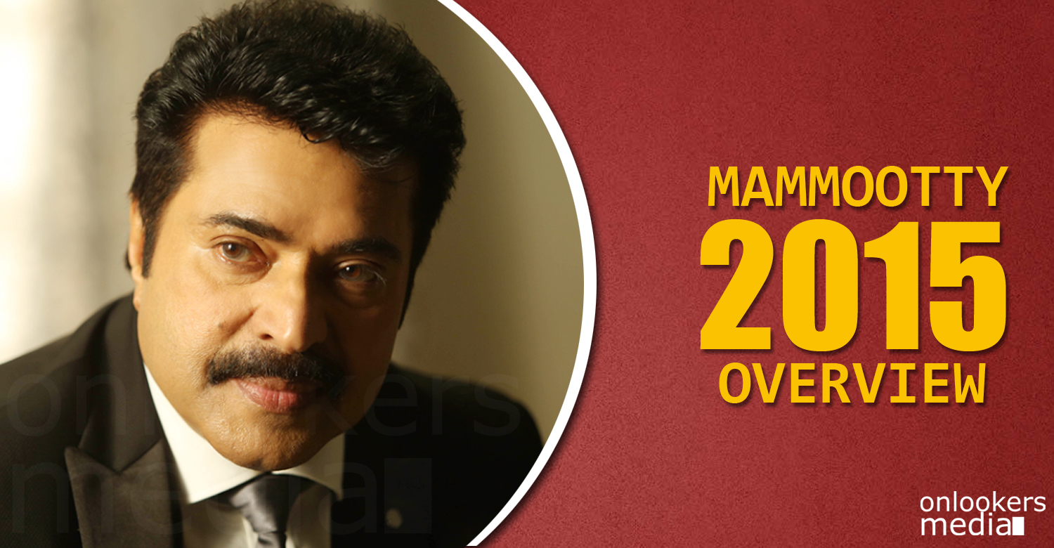 Mammootty 2015 movie, Mammootty hit flop movies, Mammootty pathemari total collection, malayalam movies 2015, best malayalam movie 2015