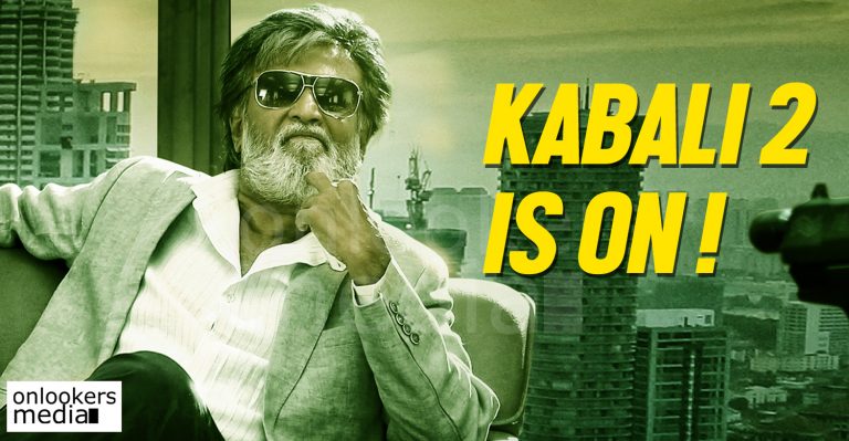 Kabali 2 is on : director Pa Ranjith