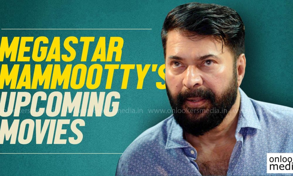 Megastar Mammootty upcoming movies  20162017