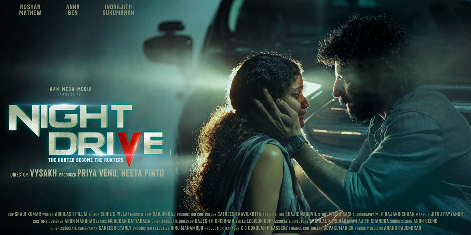 Night Drive,director vysakh,anna ben,indrajith sukumaran,roshan mathew,Night Drive first look poster,anna ben roshan mathew new film