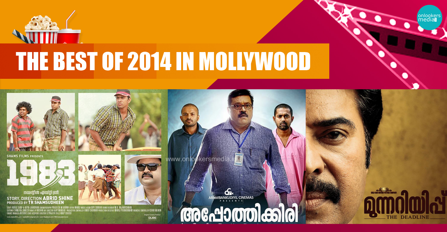 The best of 2014 in Mollywood-Onlookers Media