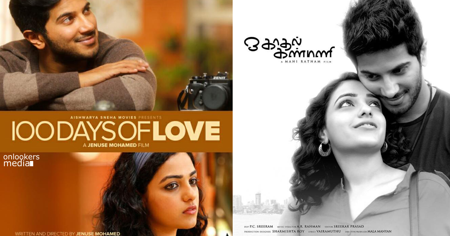 100 Days of love, Ok Kanmani Release date-Dulquer Salmaan, Nithya Menon-Onlookers Media