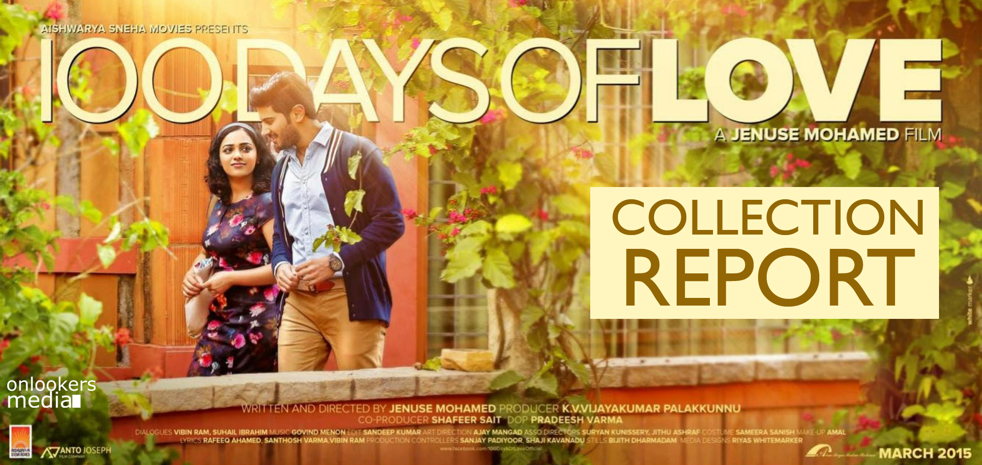 100 days of love collection report-hit chart-dulquer salmaan-nithya menon-shekhar menon-malayalam movie 2015-onlookers media