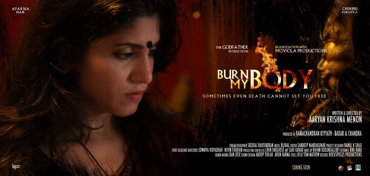 Burn My Body Malayalam Short Film-Aparna Nair-Chinnu Kuruvila-Onlookers Media