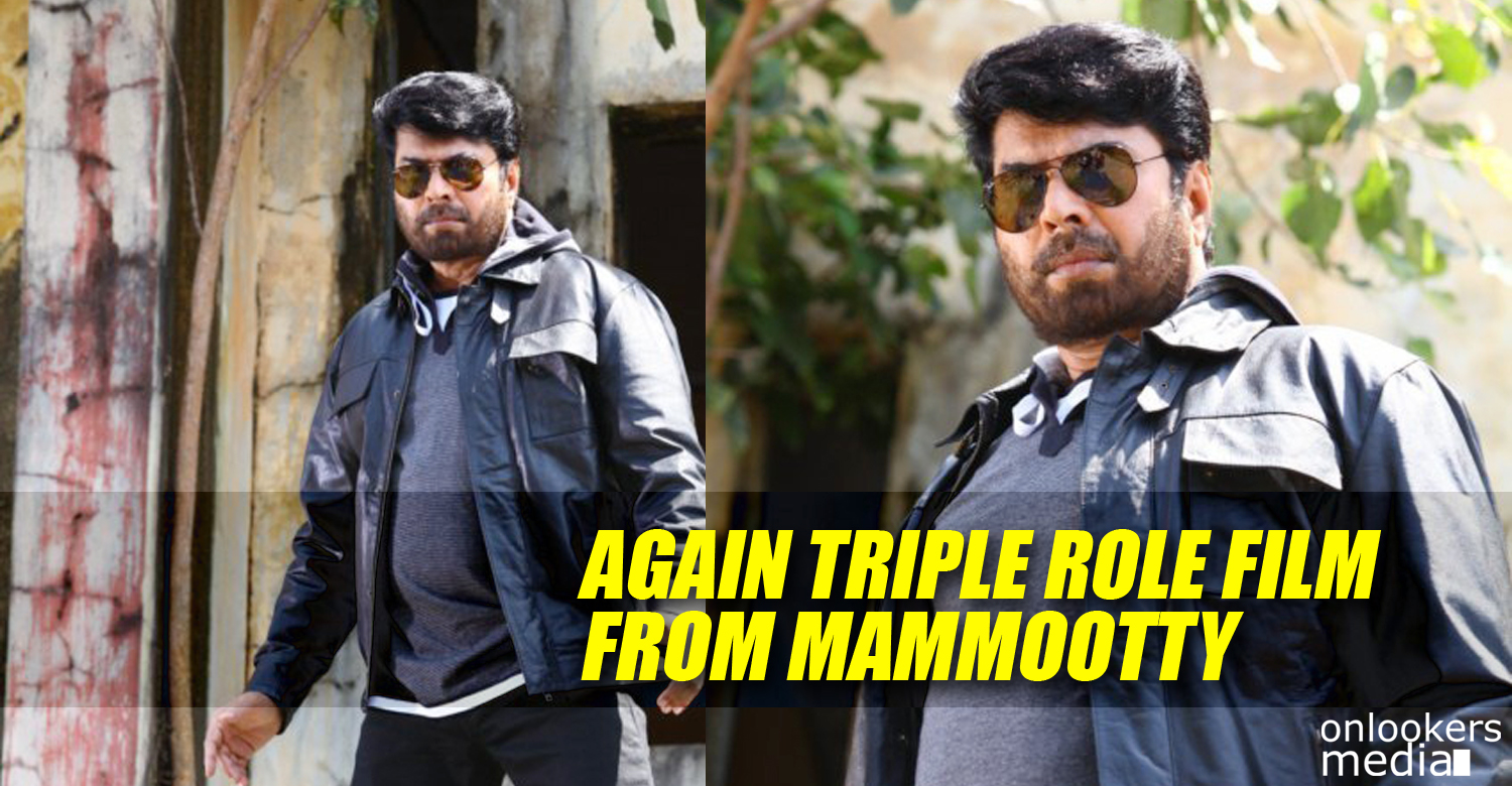 Again Triple role film from Mammootty-Latest malayalam movie news