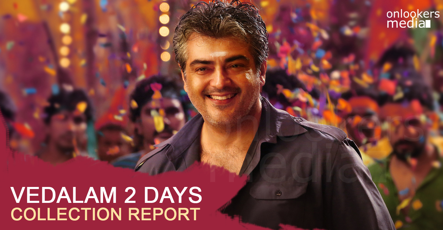 Vedalam 2 days collection report-Ajith-Siva