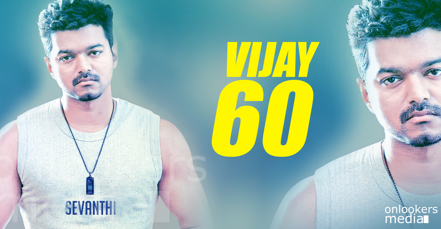 Vijay 60 movie-Bharathan-Vijay