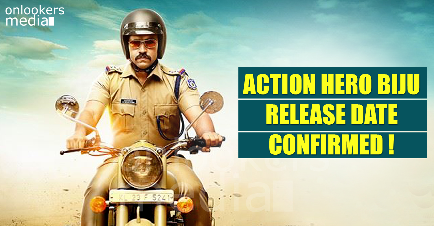 Action Hero Biju Release Date, Action Hero Biju stills, nivin pauly in Action Hero Biju, nivin pauly police role, malayalam movie 2016,