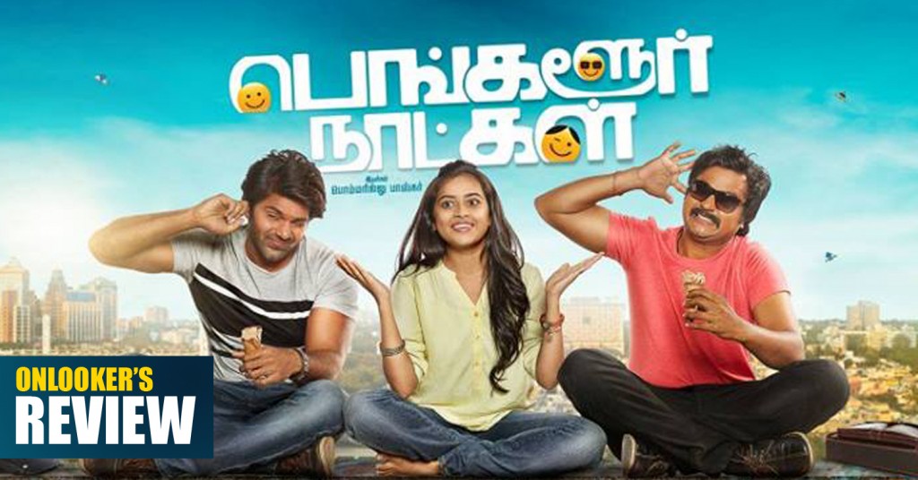 Bangalore Naatkal Review-Rating-Theater Report