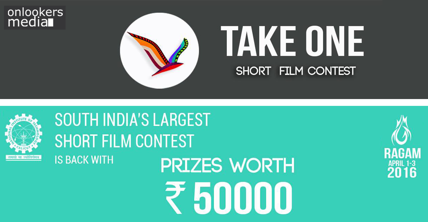 ragam fest, take one, short film festival kerala, 2016 malayalam short film, take one 2016 short film competition