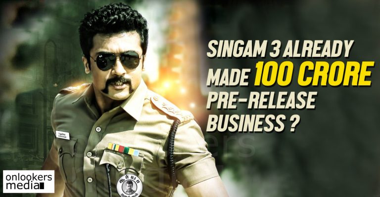 Suriya’s Singam 3 already made 100 crore pre-release business ?