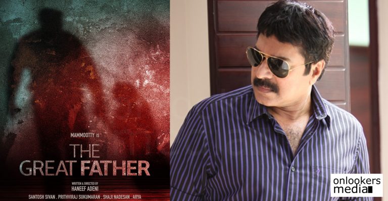 First look poster of Mammootty film The Great Father has been released