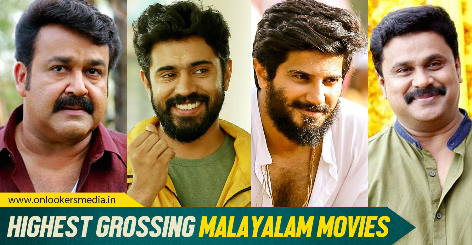 Highest grossing Malayalam movies of all time