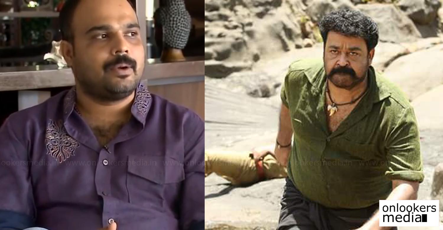 director vysakh about pulimurugan mohanlal