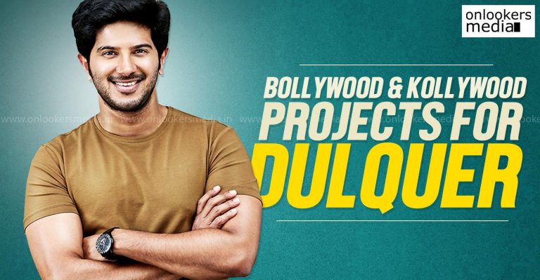 Bollywood and Kollywood projects for Dulquer Salmaan