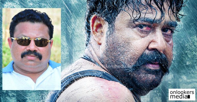 Pulimurugan will enter the 100 crore club : Producer Tomichan Mulakupadam
