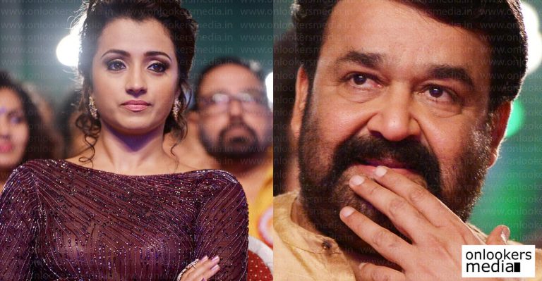 Mohanlal sir is my favorite actor in Malayalam : Trisha