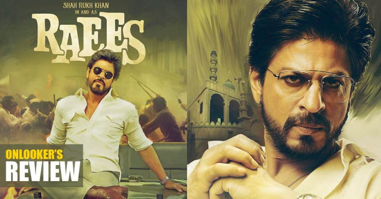 Raees Review