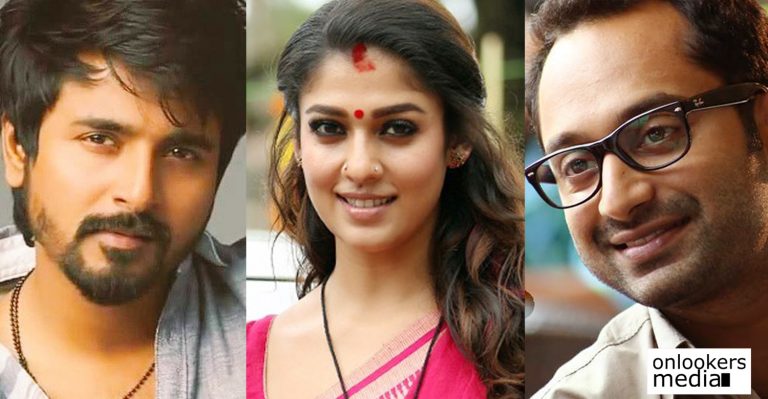 Fahad – Sivakartikeyan – Nayanthara team’s Velaikkaran release postponed