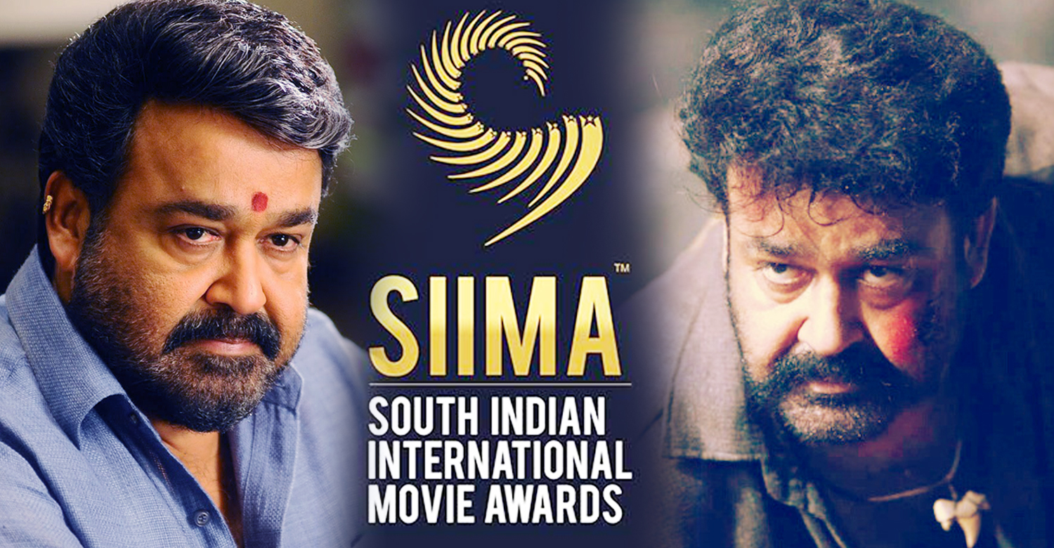 SIIMA Awards , famous awards , Mohanlal nominated SIMA AWARDS , best indian actor mohanlal ,Pulimurugan ,Janatha Garage , National Film Award winner