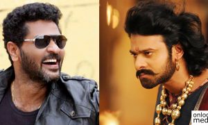 Prabhudeva , Prabhudeva new movie ,director Prabhudeva new movie ,Baahuabli Prabhas ,Prabhudeva Prabhas new movie , Prabhas in prabhudeva movie ,prabhudeva next direction ,prabas new tamil movie saaho ,saaho movie stills