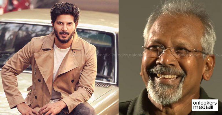 Dulquer Salmaan’s Solo looks promising, I’m looking forward to it,Mani Ratnam