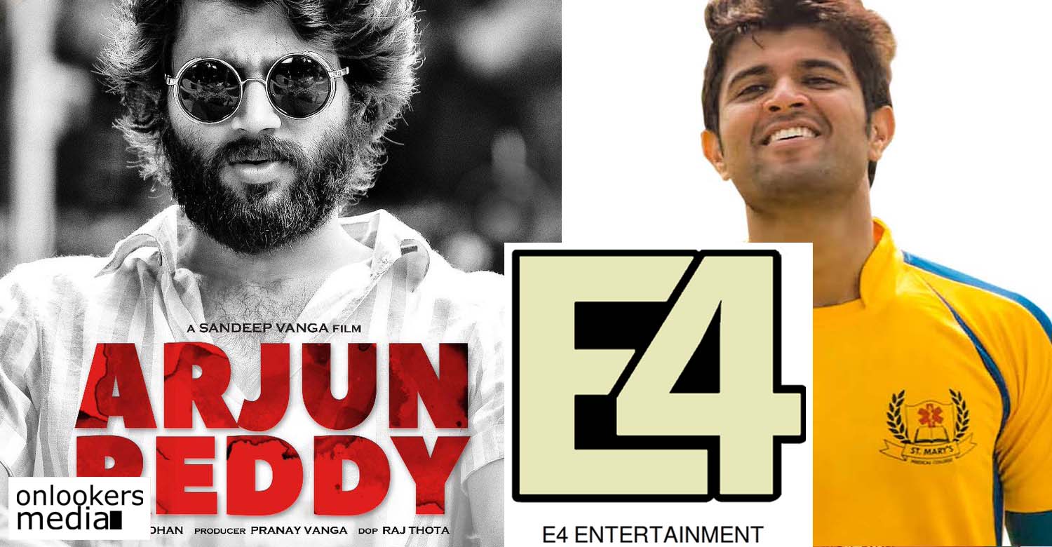 Arjun Reddy, Arjun Reddy tamil remake, cv sarathi, Arjun Reddy remake rights, e4 entertainment