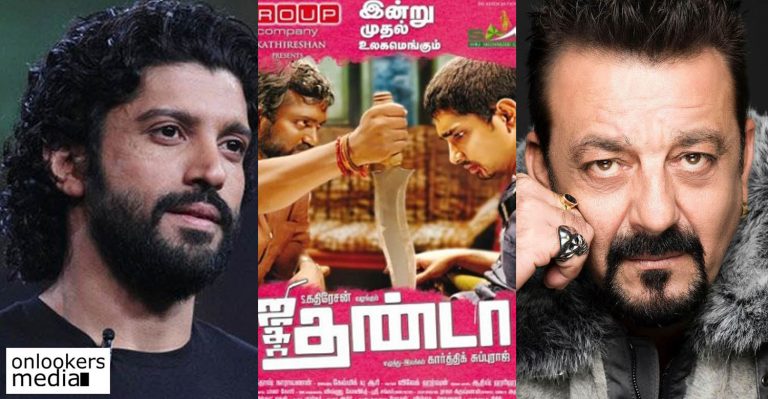 Farhan Akhthar and Sanjay Dutt to star in the Hindi remake of Jigarthanda