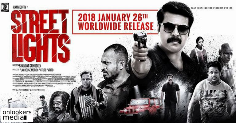Mammootty’s Streetlights to have a worldwide release!!!