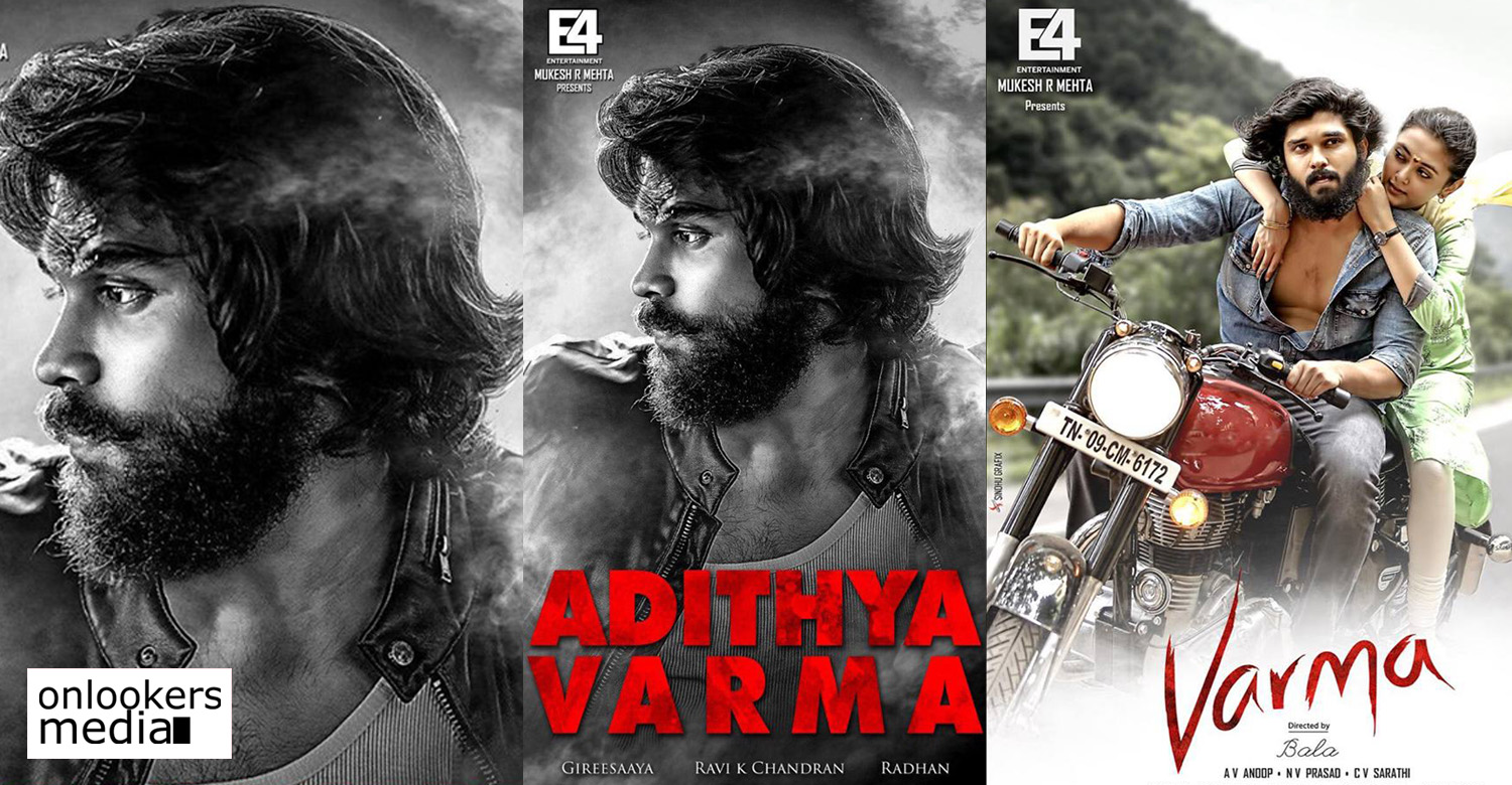 Varma is now Adithya Varma; Check out the first look poster