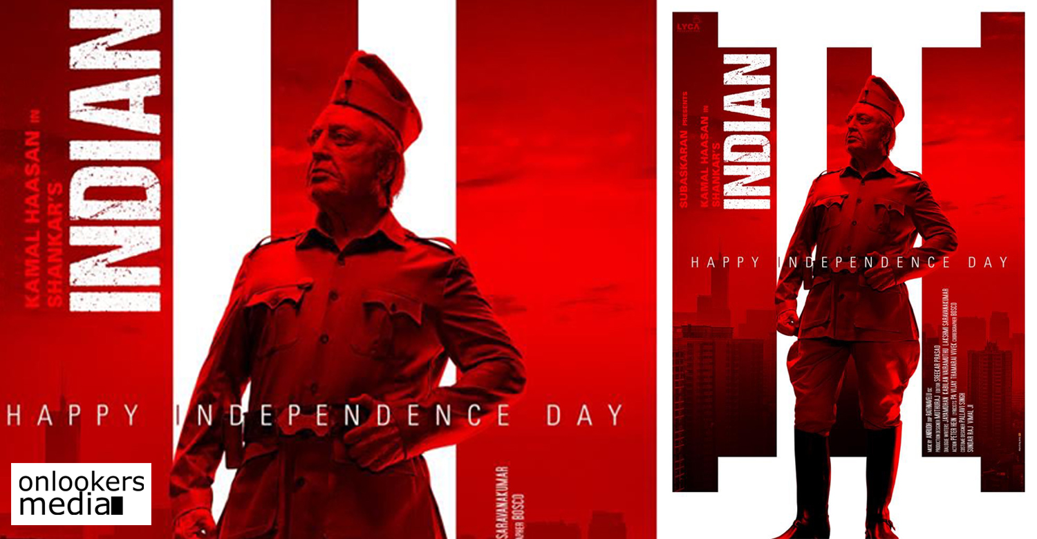 Independence Day special poster of Indian 2,Independence Day poster of Indian 2,indian 2 poster,kamal haasan,shankar,kamal haasan's Independence Day special poster of Indian 2